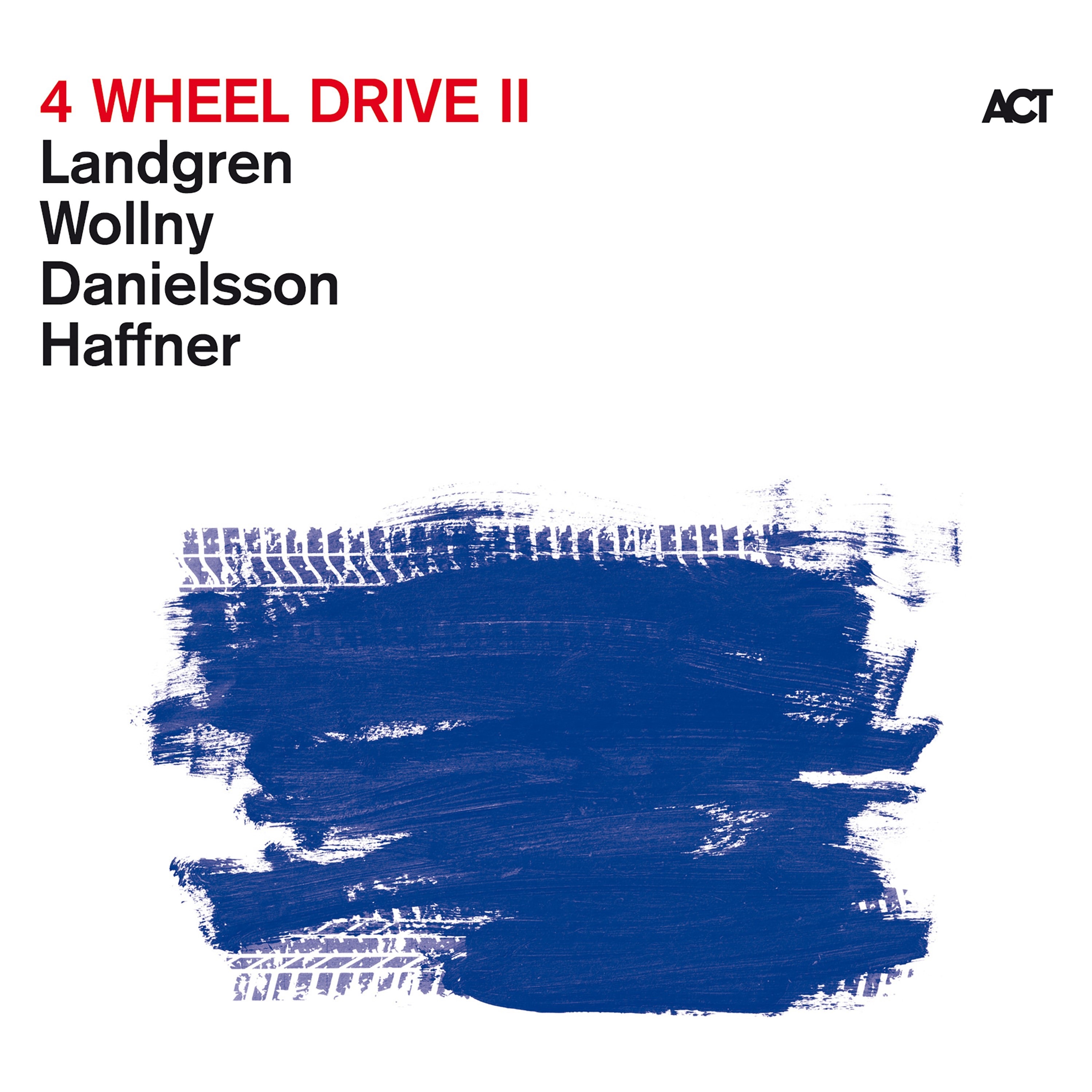 4 Wheel Drive II (with Wolfgang Haffner) album cover