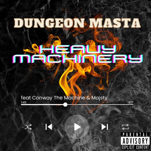 Heavy Machinery (feat. Conway the Machine & Majsty) - Single album cover