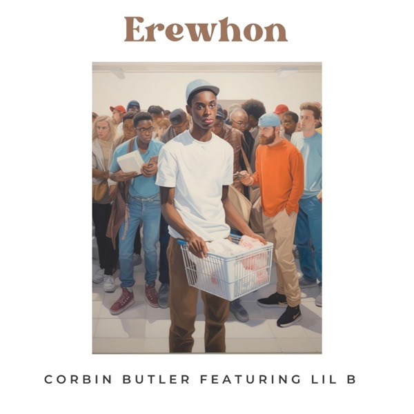 Erewhon (feat. Lil B) - Single album cover