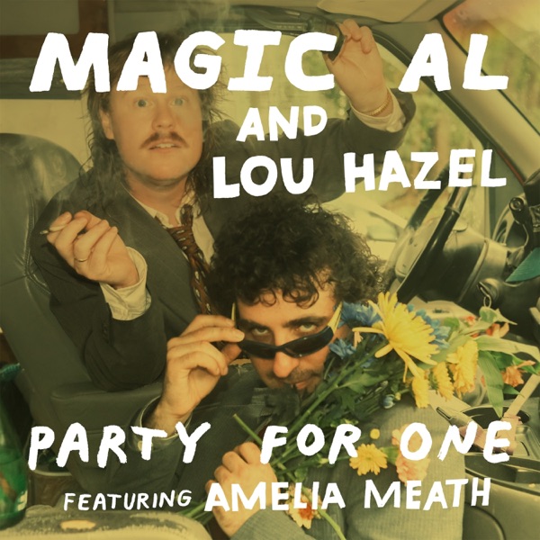 Party For One (feat. Lou Hazel & Amelia Meath) - Single album cover