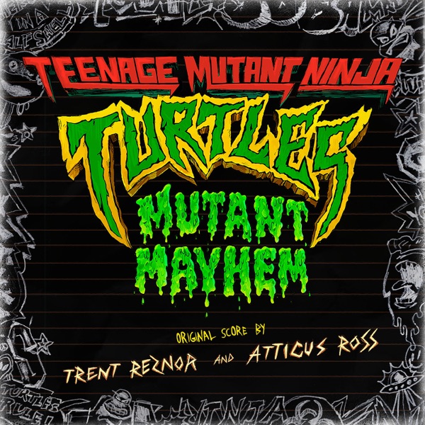 Teenage Mutant Ninja Turtles: Mutant Mayhem (Original Score) album cover