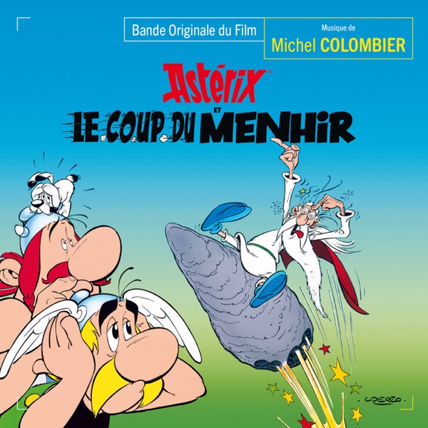 Astérix et le coup du menhir (Bande originale du film) album cover
