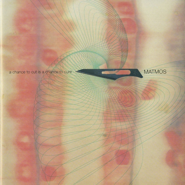 A Chance To Cut Is a Chance To Cure album cover