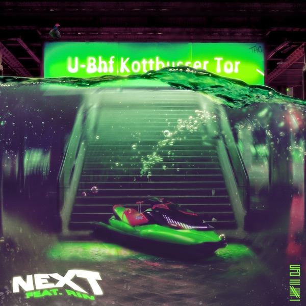 Next (feat. RIN) - Single album cover