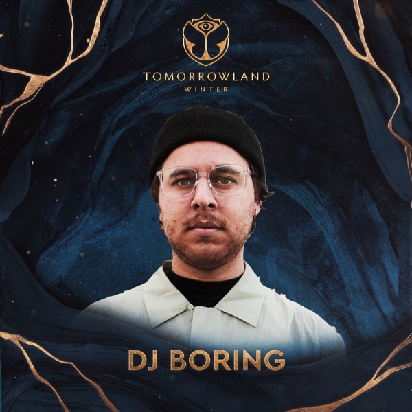 Tomorrowland Winter 2023: DJ BORING at CORE (DJ Mix) album cover
