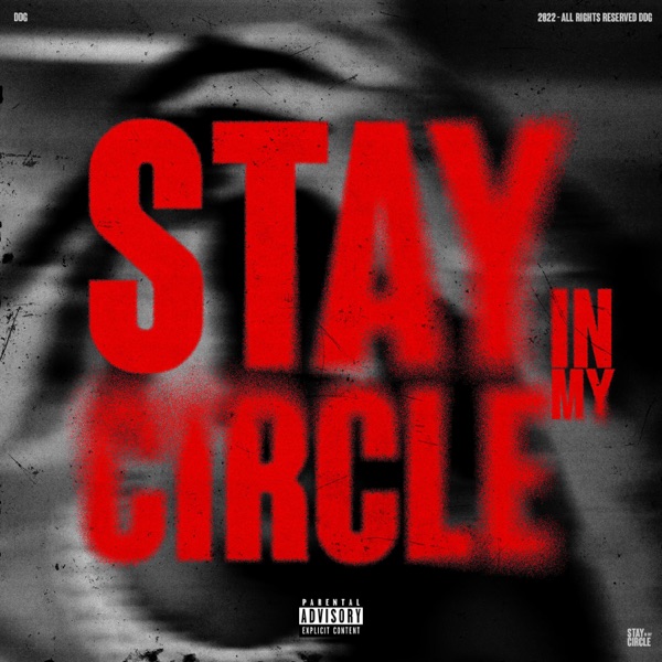 STAY IN MY CIRCLE - Single album cover