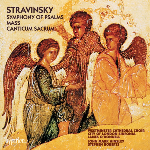 Stravinsky: Mass & Symphony of Psalms album cover