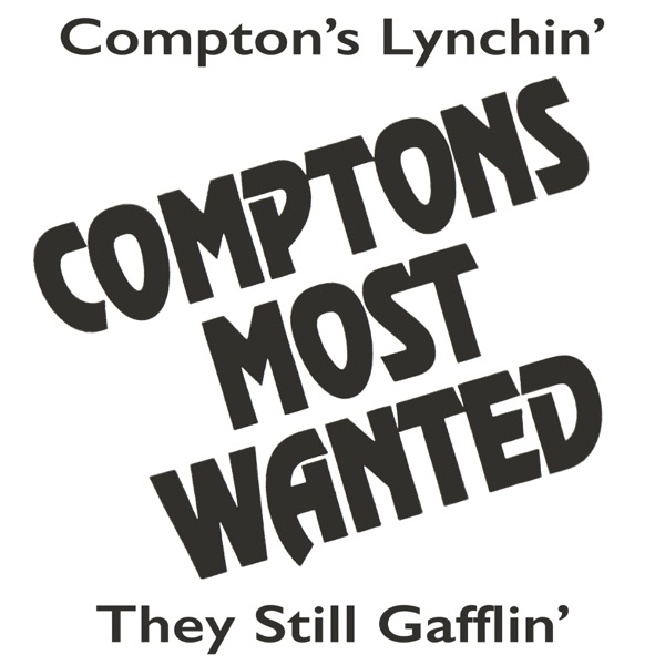 Compton's Lynchin' / They Still Gafflin' - EP album cover