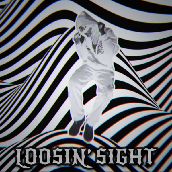 Loosin’ Sight (feat. Chatterbox) - Single album cover