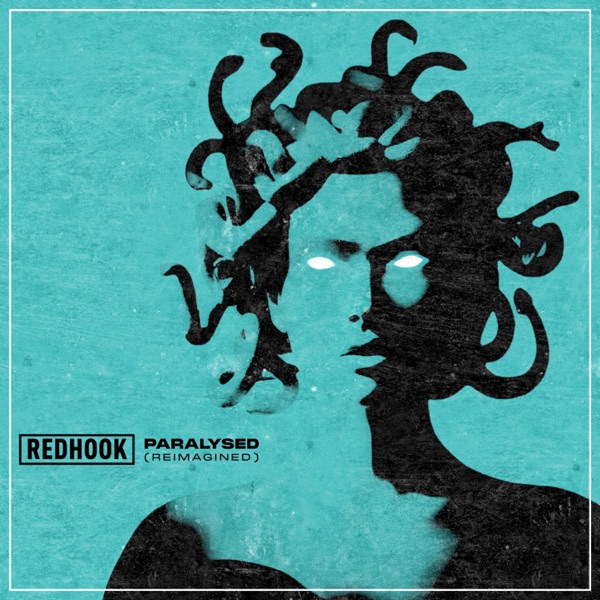 Paralysed (Reimagined) [Reimagined] - Single album cover
