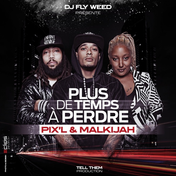 Plus de temps à perdre - Single album cover