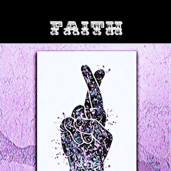 Faith (feat. JONNY MCCRAY) - Single album cover