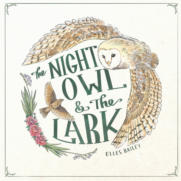 The Night Owl and the Lark - EP album cover