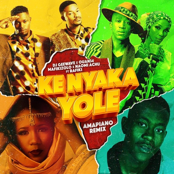 Ke Nyaka Yole (feat. Rafiki) [Amapiano Remix] - Single album cover