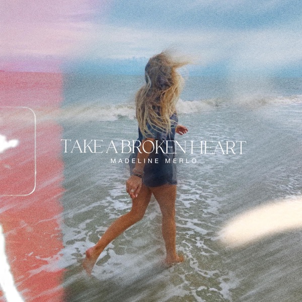 Take a Broken Heart - Single album cover