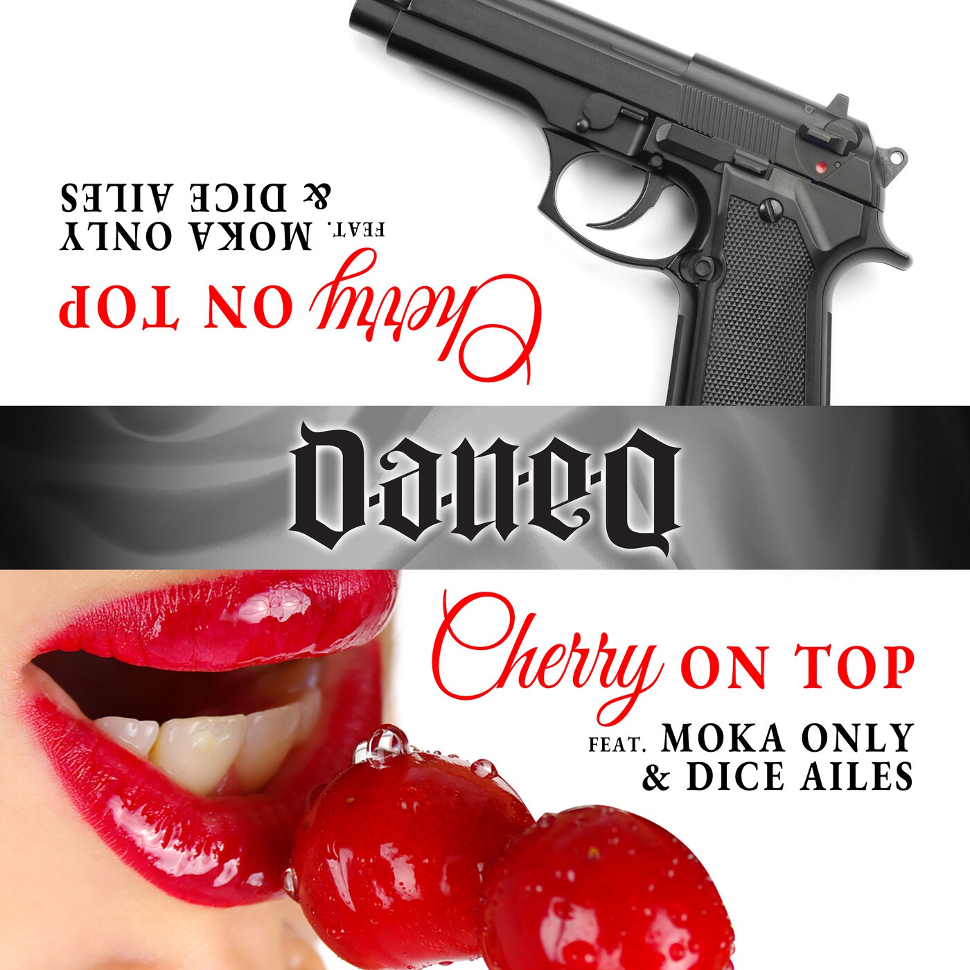 Cherry On Top (feat. Moka Only & Dice Ailes) - Single album cover