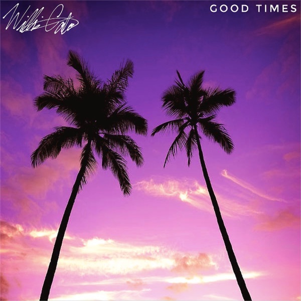 Good Times - Single album cover