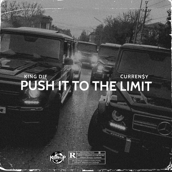Push It To the Limit (feat. Curren$y) - Single album cover