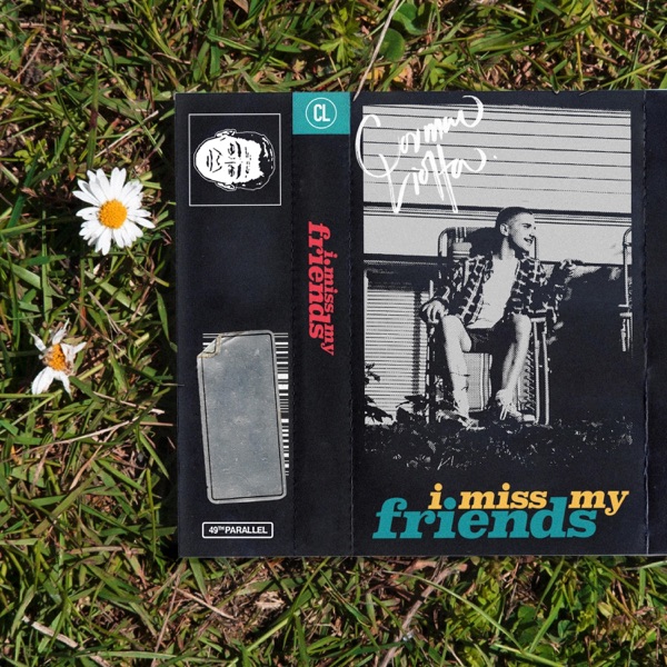 I Miss My Friends - Single album cover