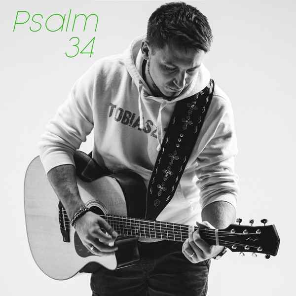 Psalm 34 - Single album cover