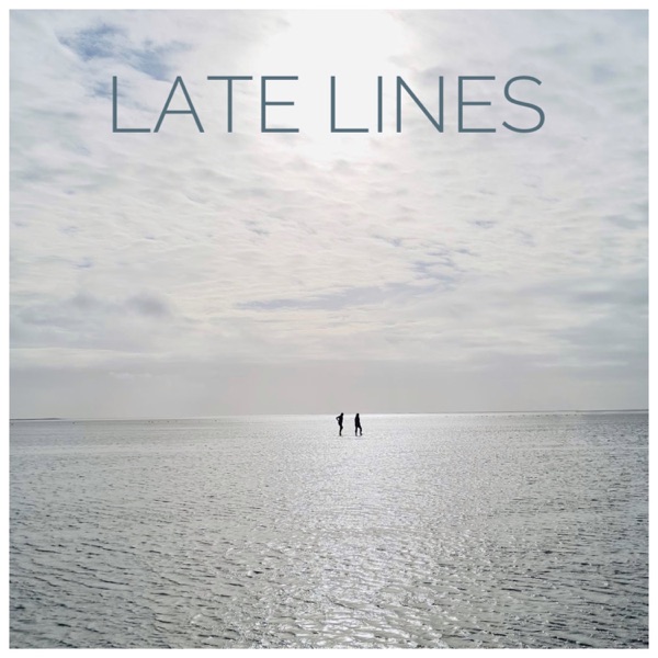 Late Lines - Single album cover