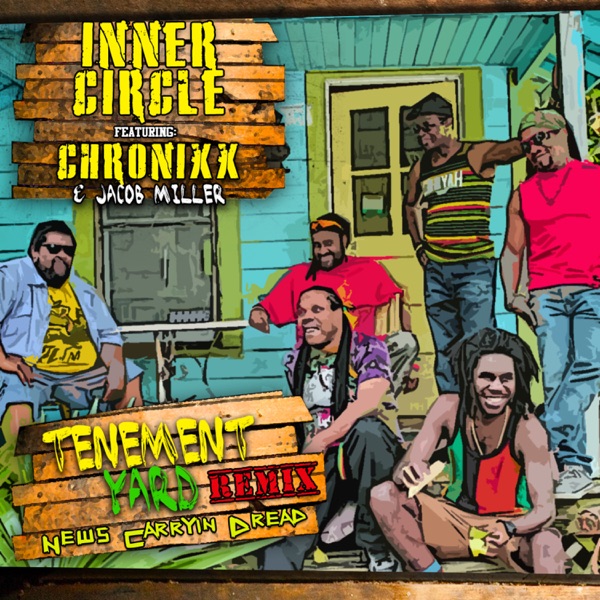 Tenement Yard (News Carrying Dread) [feat. Chronixx, Jacob Miller] - Single album cover