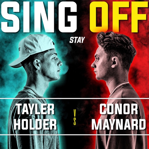 Stay (Sing off vs. Tayler Holder) - Single [feat. Tayler Holder] - Single album cover