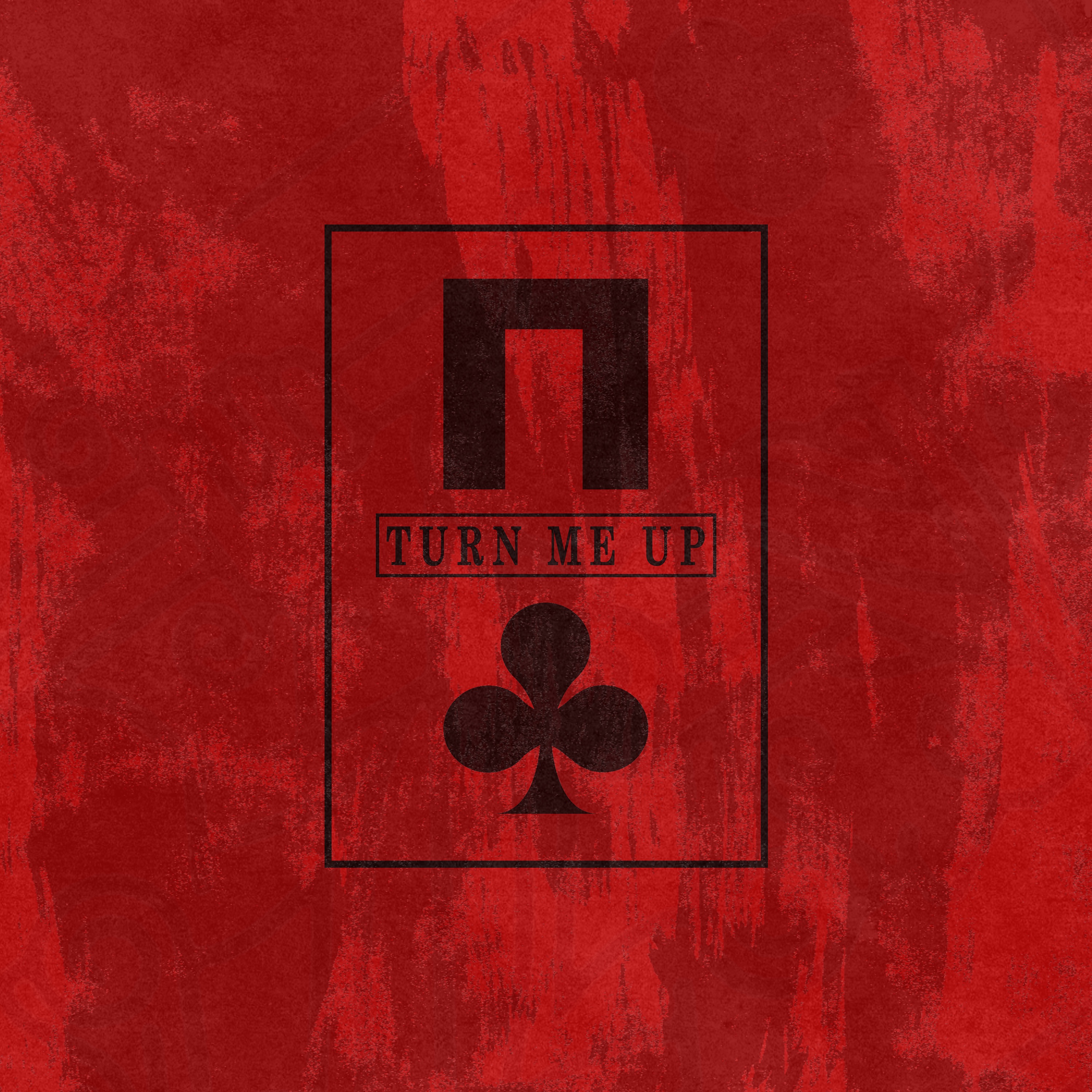 Turn Me Up - Single album cover