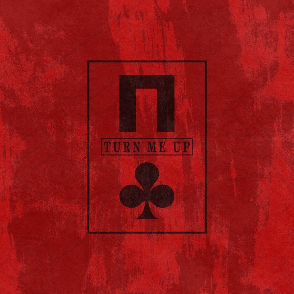 Turn Me Up - Single album cover