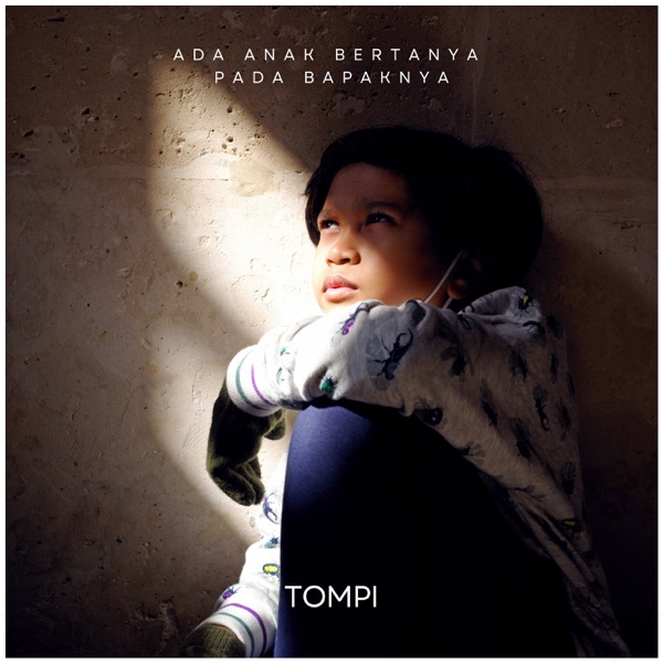 Ada Anak Bertanya Pada Bapaknya - Single album cover