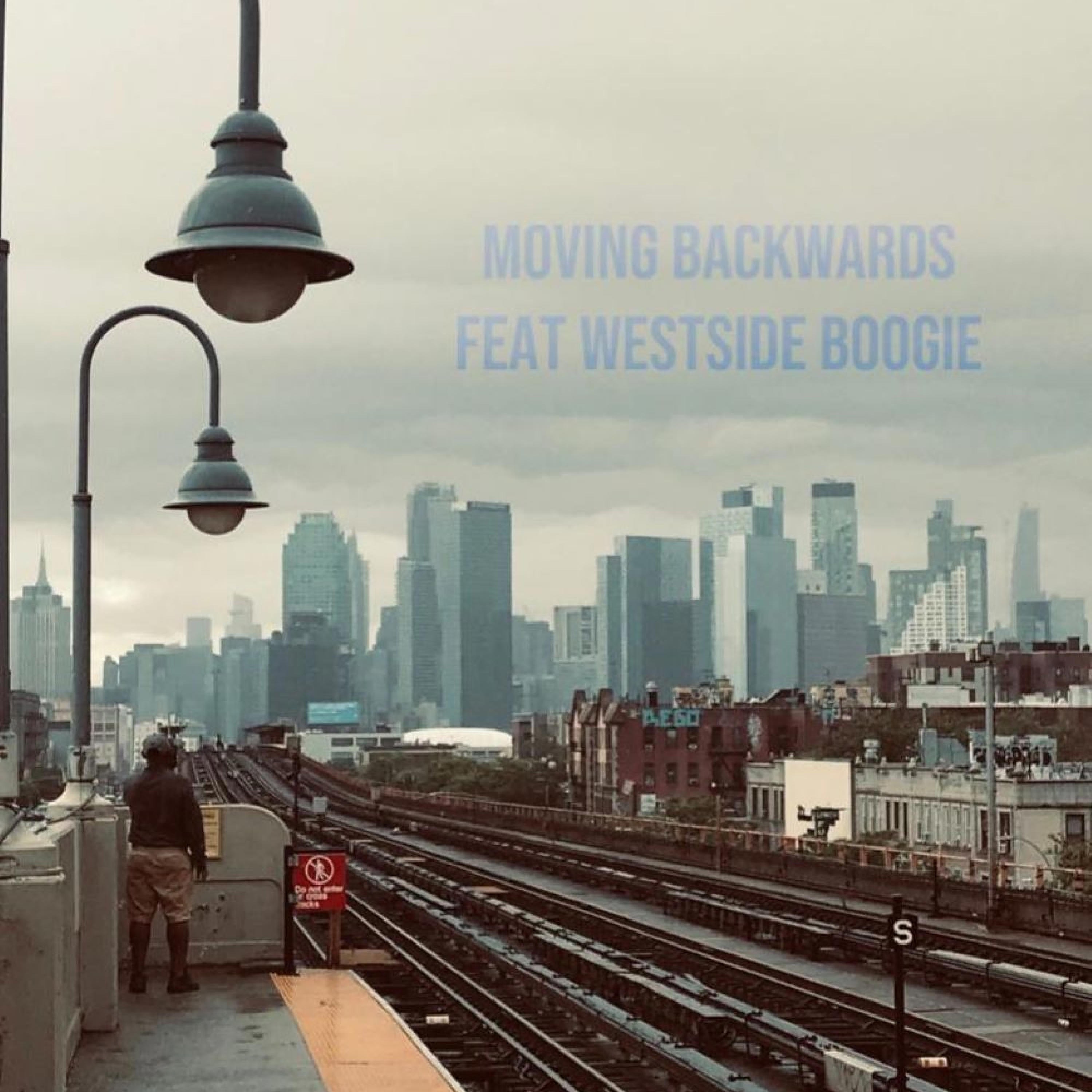 Moving Backwards (feat. WESTSIDE BOOGIE) - Single album cover