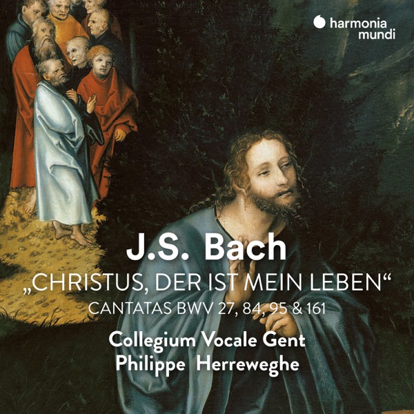 Bach: Christus, der ist mein Leben - Sacred Cantatas (Remastered) album cover