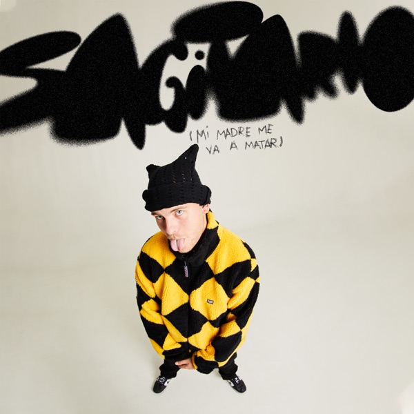 Sagitario (Mi Madre Me Va A Matar) - Single album cover