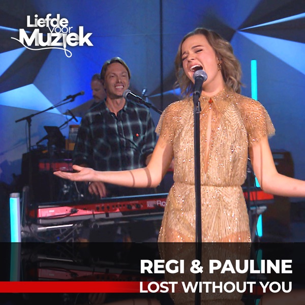 Lost Without You (Uit Liefde Voor Muziek) - Single album cover