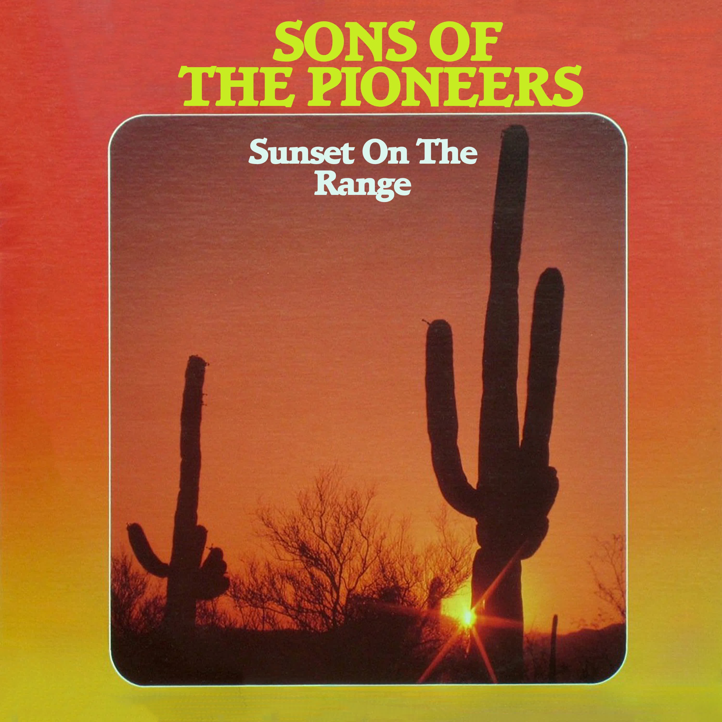 Sunset On the Range album cover