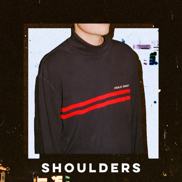 Shoulders (feat. Mallrat & elkkle) - Single album cover