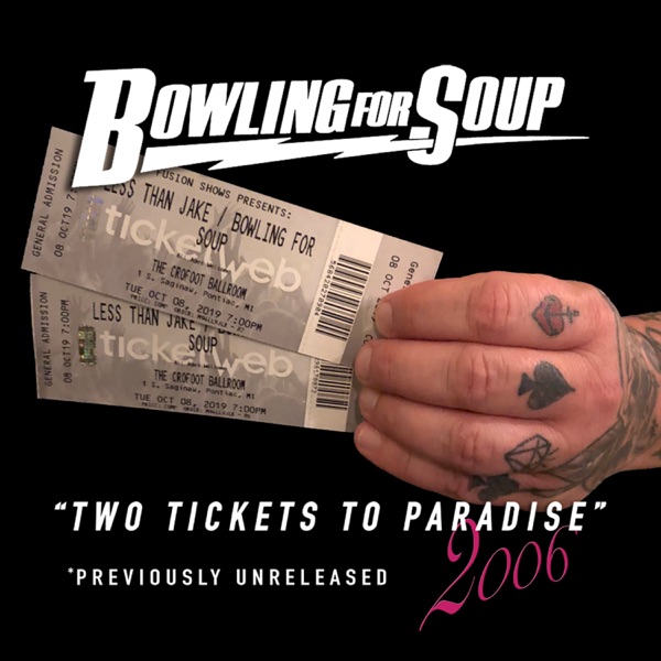 Two Tickets To Paradise (2006) - Single album cover