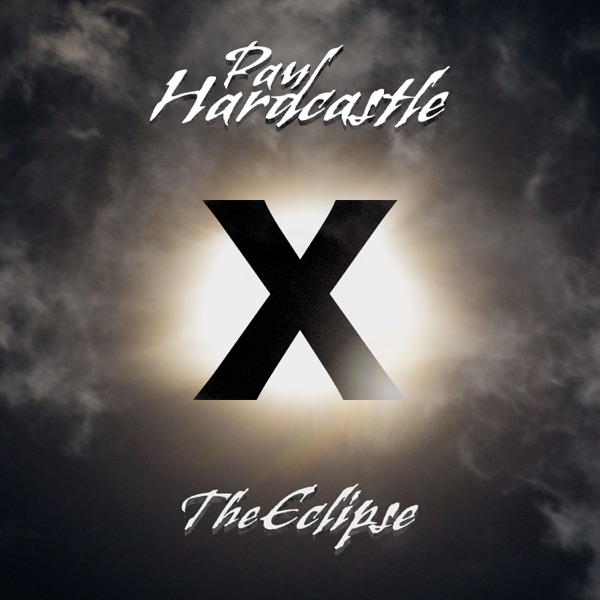 Hardcastle X (The Eclipse) album cover