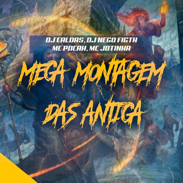 Mega Montagem Das Antigas (feat. DJ NEGO FIGHT) - Single album cover