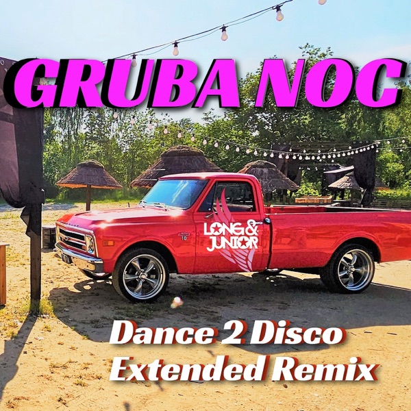 Gruba Noc (Dance 2 Disco Extended Remix) - Single album cover