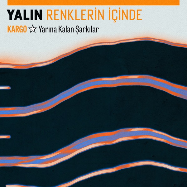 Renklerin İçinde (Kargo: Yarına Kalan Şarkılar) - Single album cover