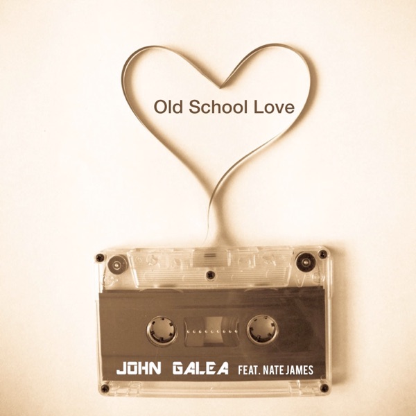 Old School Love (feat. Nate James) - Single album cover