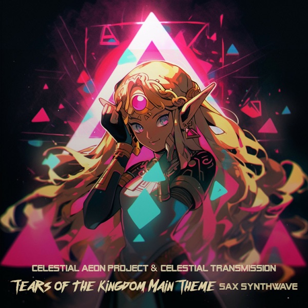 Tears of the Kingdom Main Theme sax synthwave - Single album cover