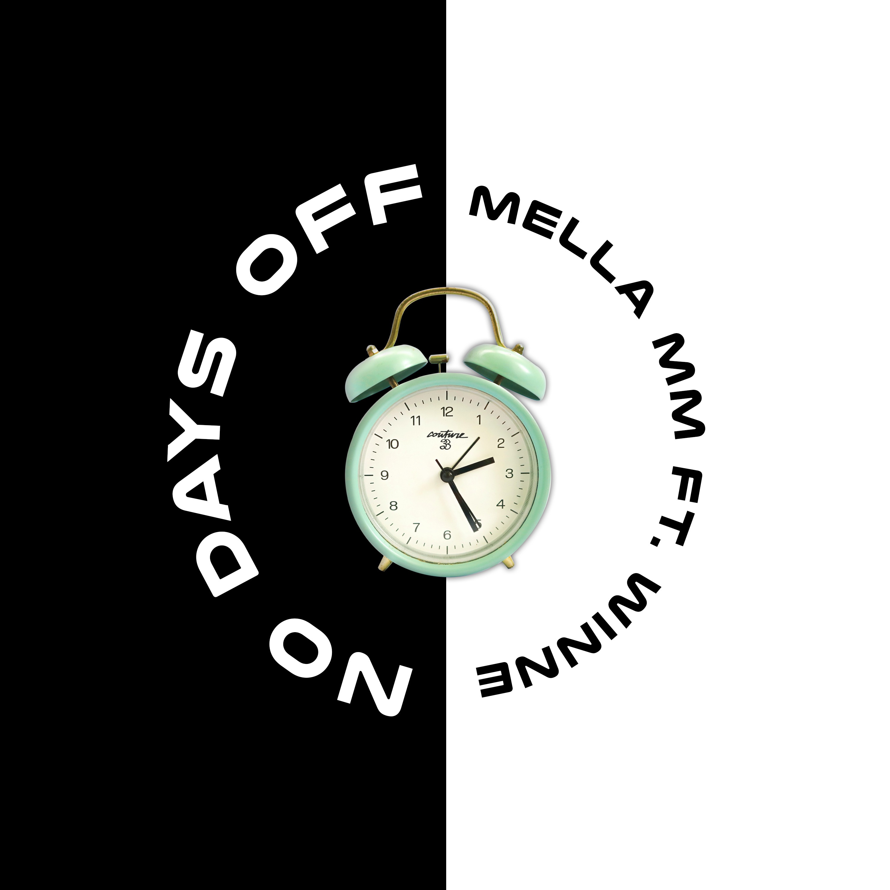 No Days Off (feat. Winne) - Single album cover