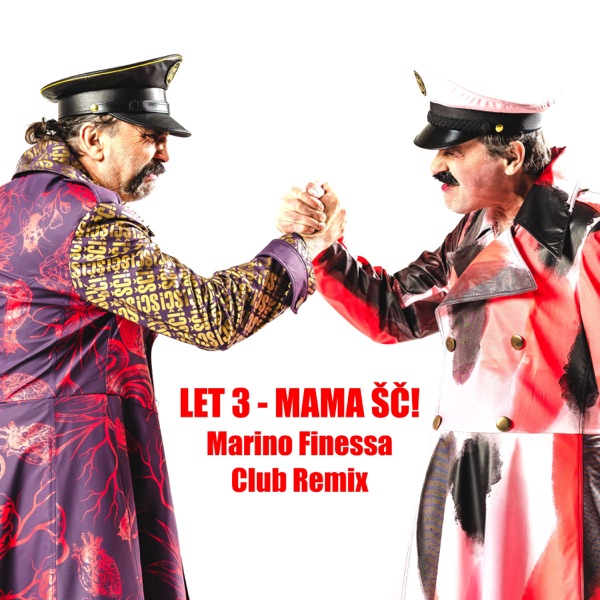 Mama ŠČ! (Marino Finessa Club Remix) - Single album cover