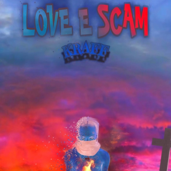 Love E Scam - Single album cover