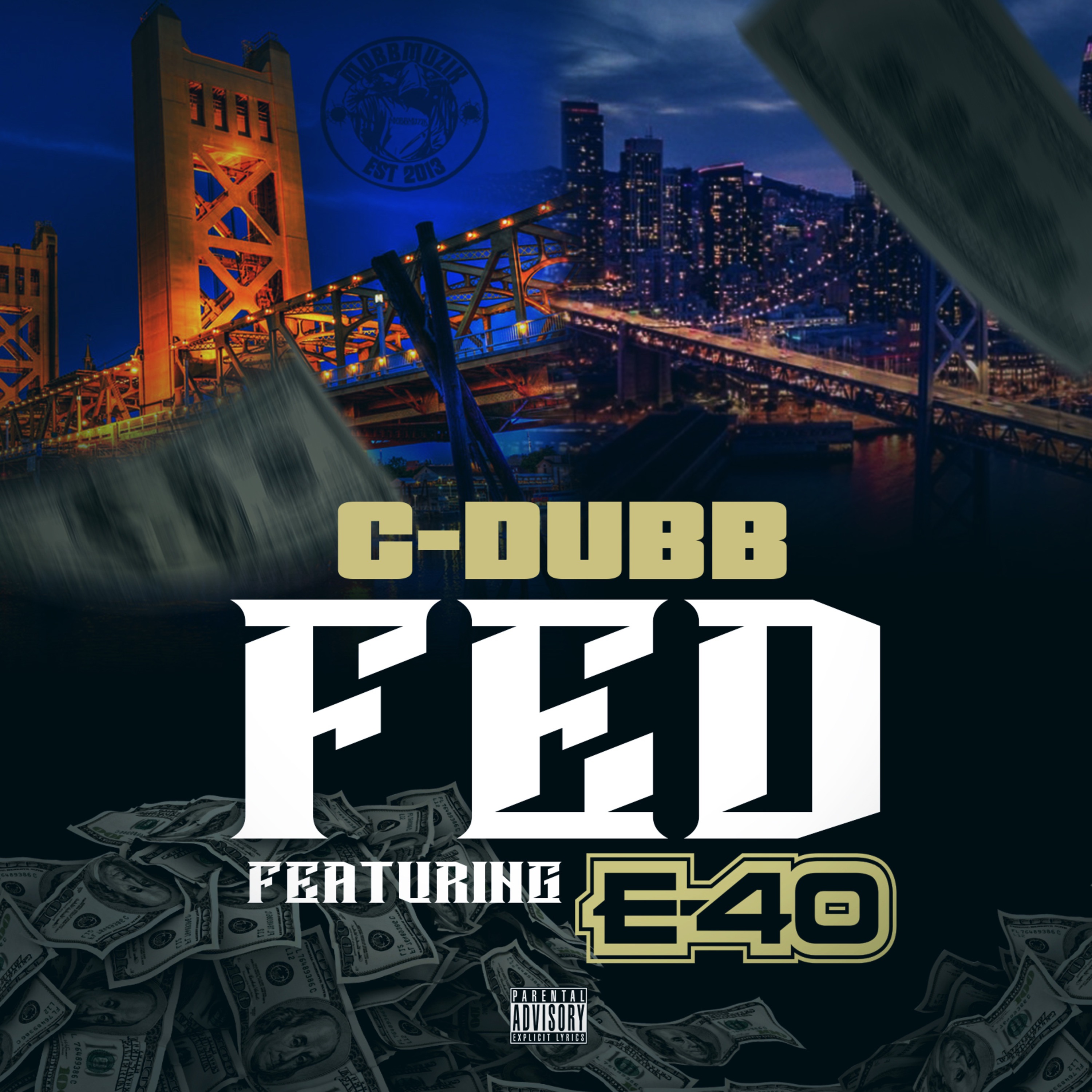 Fed (feat. E-40) - Single album cover