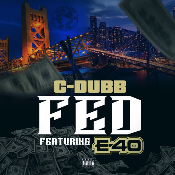 Fed (feat. E-40) - Single album cover