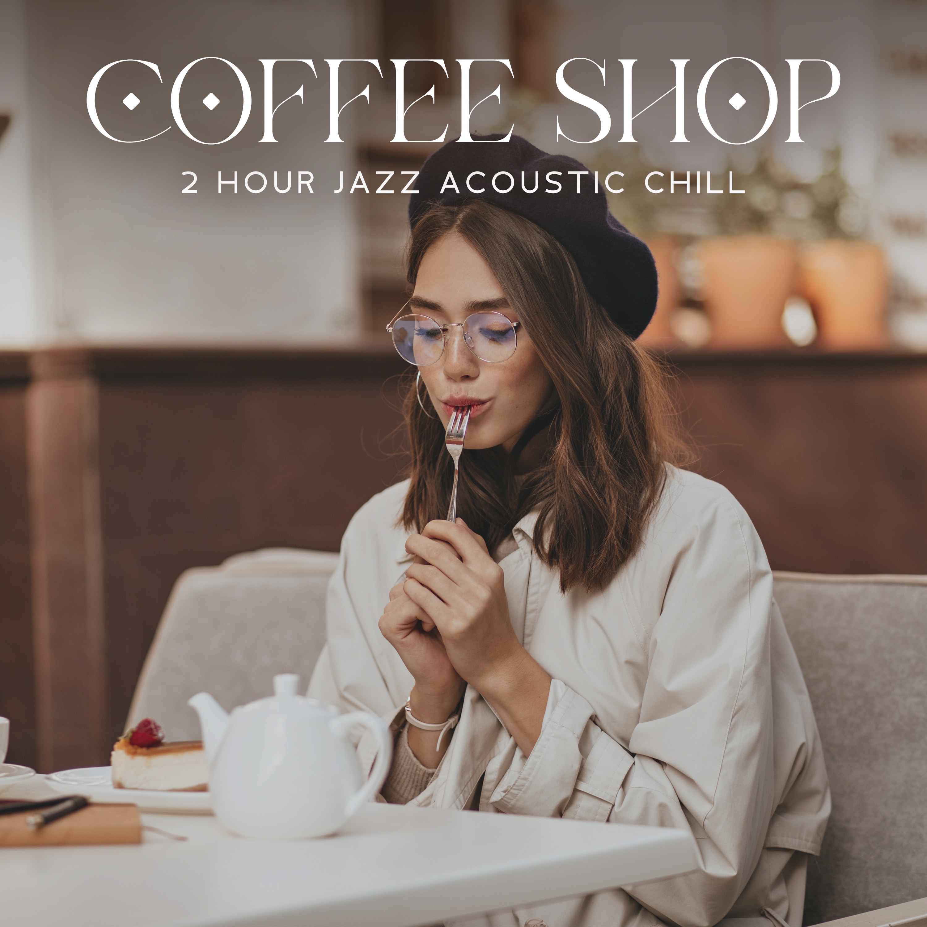 Coffee Shop (2 Hour Jazz Acoustic Chill) album cover