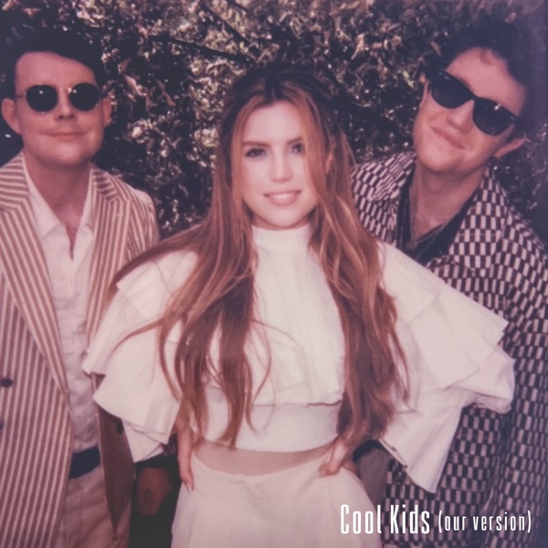 Cool Kids (our version) - Single album cover